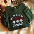 thumbnail image 1 of Chillin With My Gnomies Embroidered Sweatshirt, Christmas Gnomies Sweatshirt, Funny Christmas Shirt, Xmas Family Shirt, Christmas Sweatshirt, 1 of 5