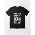 thumbnail image 1 of Chillin With My Gnomies Simple Holiday Festive Fun Design Unisex T-Shirt up to Size 5XL, 1 of 2