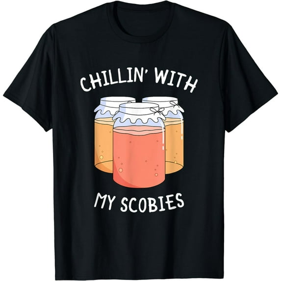 Chillin' With My Scobies Funny Kombucha Lover Scoby Pun Gift T-Shirt