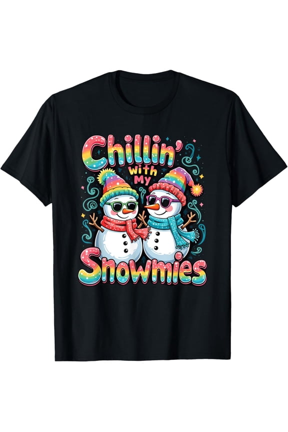 Chillin With My Snowmies Snowman Design T-Shirt