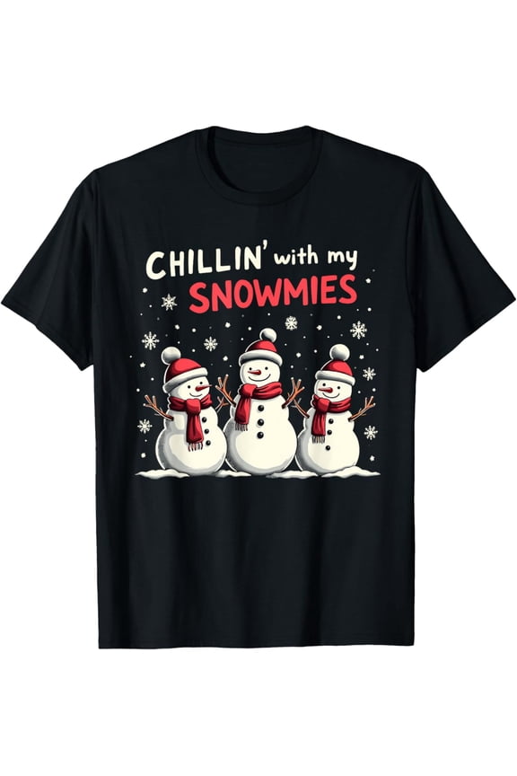 Chillin With My Snowmies Snowman Design T-Shirt