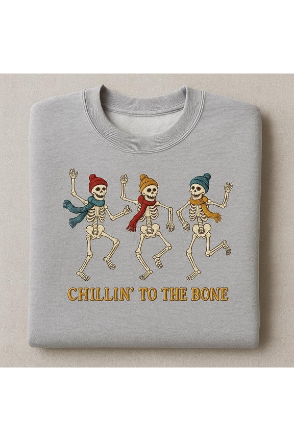 Chillin' to the Bone Skeleton Sweatshirt, Embroidered Dancing Skeleton Crewneck, Funny Halloween Sweater