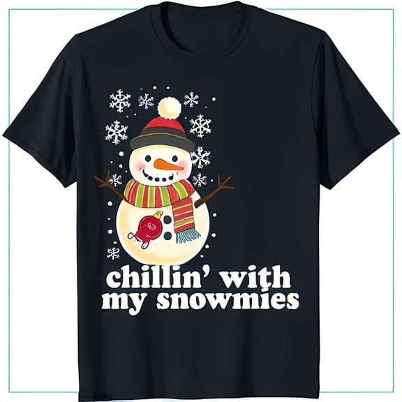 Chillin' with My Snowmies Blue T-Shirt Cute Snowman Design with Scarf & Ornament