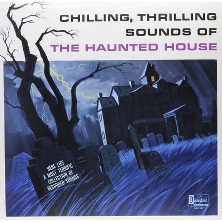 Chilling, Thrilling Sounds Of The Haunted House (Vinyl)