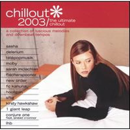 Chillout 2003: The Ultimate Chillout (CD) by Various Artists