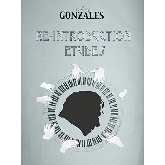 Chilly Gonzales - Re-Introduction Etudes [CD]