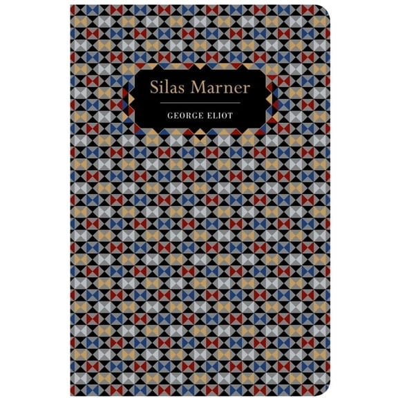 Chiltern Classic Silas Marner, (Hardcover)