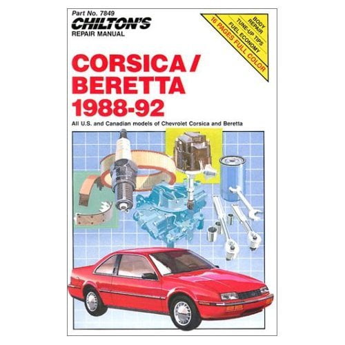 Pre-Owned Chilton Book Company Repair Manual: All U.S. and Canadian Models of Chevrolet Corsica Beretta Paperback