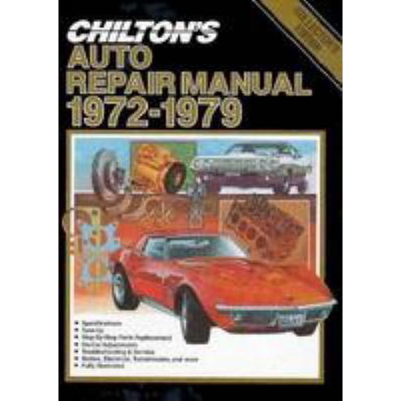 Pre-Owned Chilton's Auto Repair Manual, 1972-1979 (Hardcover) 080196914X 9780801969140
