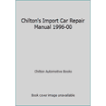 thumbnail image 1 of Pre-Owned Chilton's Import Car Repair Manual 1996-00 (Hardcover) 0801993016 9780801993015, 1 of 1