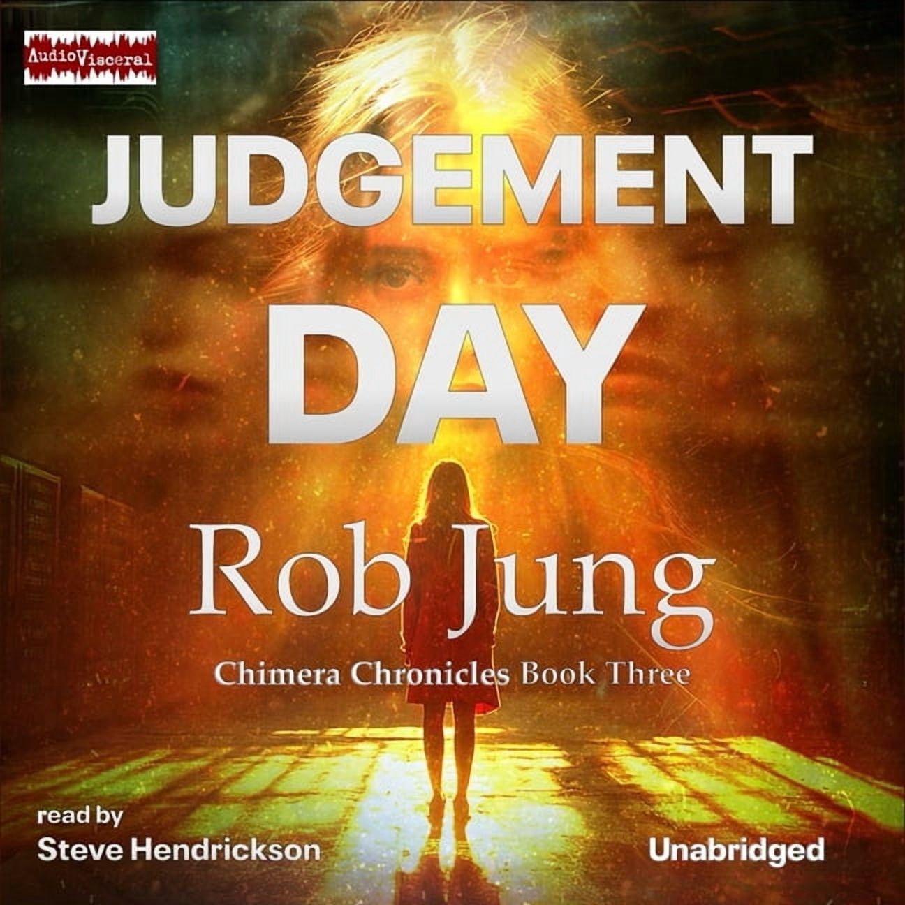 Chimera Chronicles Judgement Day, Book 3, (Audiobook)