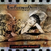 Ruby Friedman Orchestra - Chimes After Midnight - Music & Performance - CD