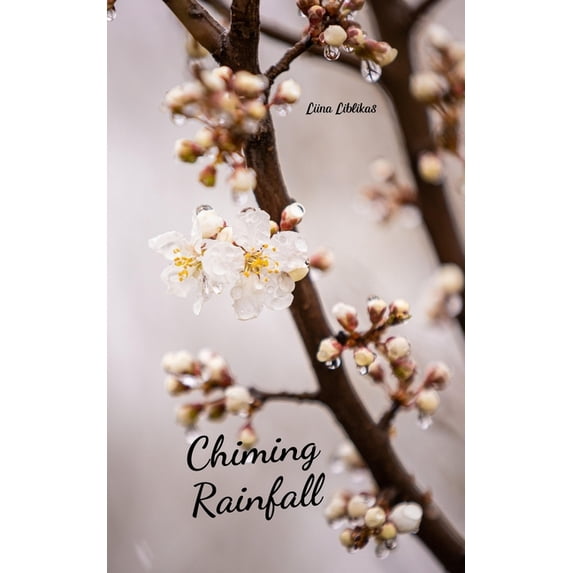 Chiming Rainfall, (Paperback)