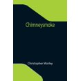 thumbnail image 1 of Chimneysmoke, (Paperback), 1 of 1
