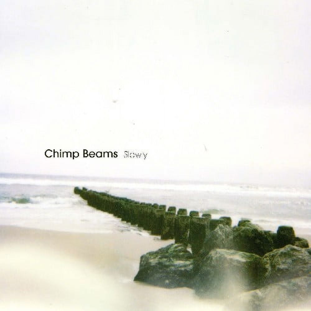 Chimp Beams - Slowly - Vinyl