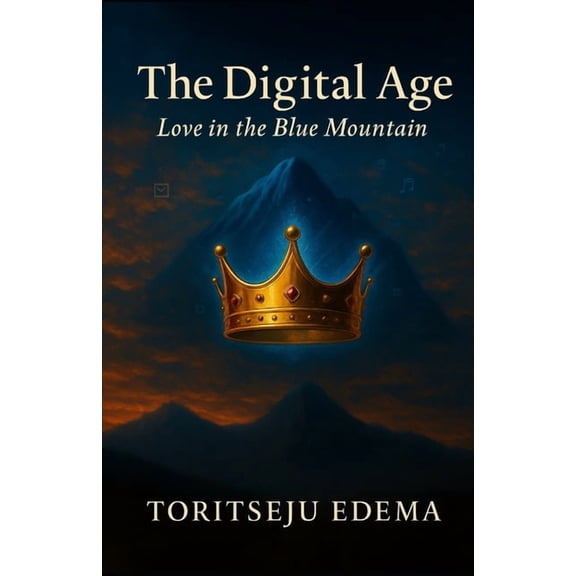 Chimp King of Memes The Digital Age: Love in the Blue Mountain, (Paperback)