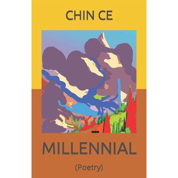 Chin Ce Books: Millennial : (Poetry) (Paperback)