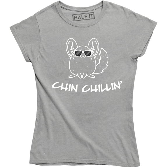 Chin Chillin Funny Animal Chinchilla Relax And Chilled Women's T-Shirt