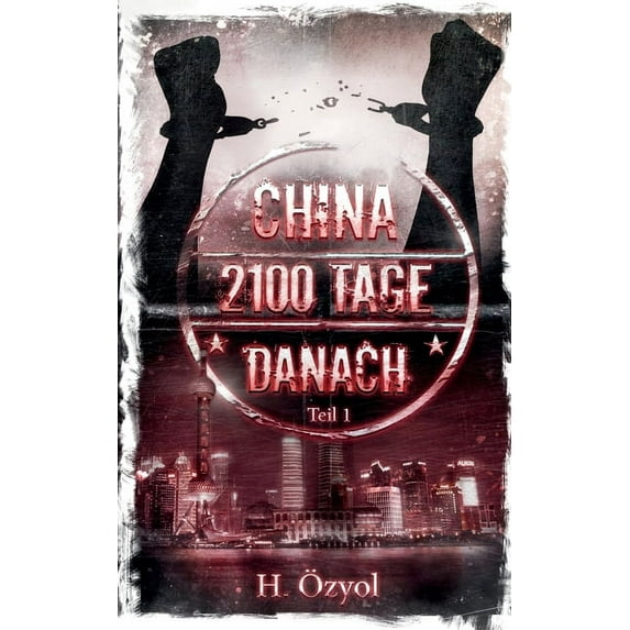 China- 2100 Tage Danach, (Paperback)