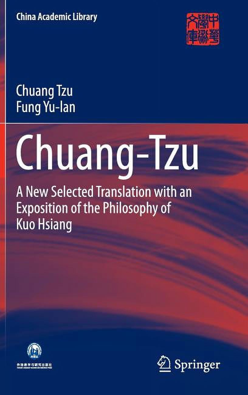 China Academic Library Chuang-Tzu: A New Selected Translation with an Exposition of the Philosophy of Kuo Hsiang, (Hardcover)