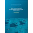 thumbnail image 1 of China Advanced Research and Analysis Series: Report on Constitutional Enforcement and Constitutional Review in China (Hardcover), 1 of 1