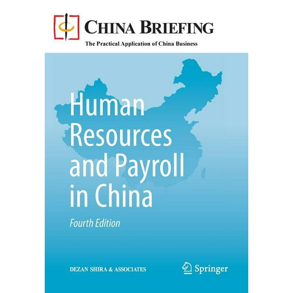 China Briefing Human Resources and Payroll in China, (Paperback)