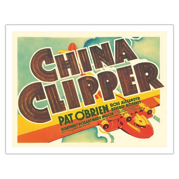 China Clipper - Starring Pat O’Brian Humphrey Bogart Marie Wilson - Vintage Film Movie Poster c.1936 - Fine Art Matte Paper Print (Unframed) 20x26in
