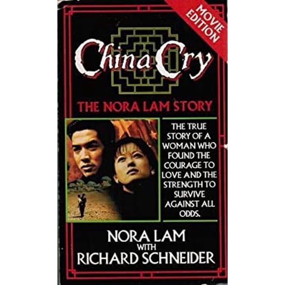 Pre-Owned China Cry: The Nora Lam Story (Paperback) 0840731876 9780840731876