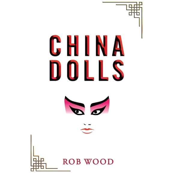 China Dolls, (Paperback)