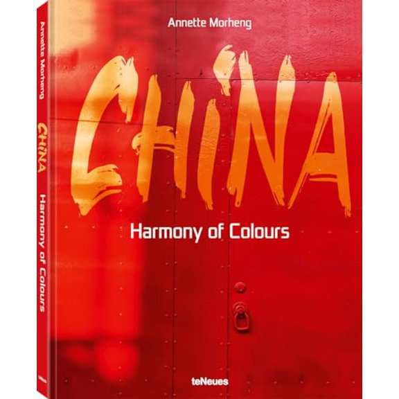 Pre-Owned China: Harmony of Colours (Hardcover) 3961713057 9783961713059