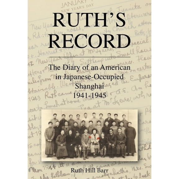 China History: Ruth's Record (Paperback)