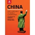 thumbnail image 1 of Pre-Owned China: Mao's Republic to World Superpower (Paperback) 1942411480 9781942411482, 1 of 1