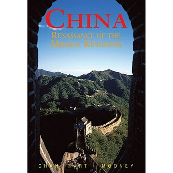 Pre-Owned China: Renaissance of the Middle Kingdom (Paperback) 9622177506 9789622177505