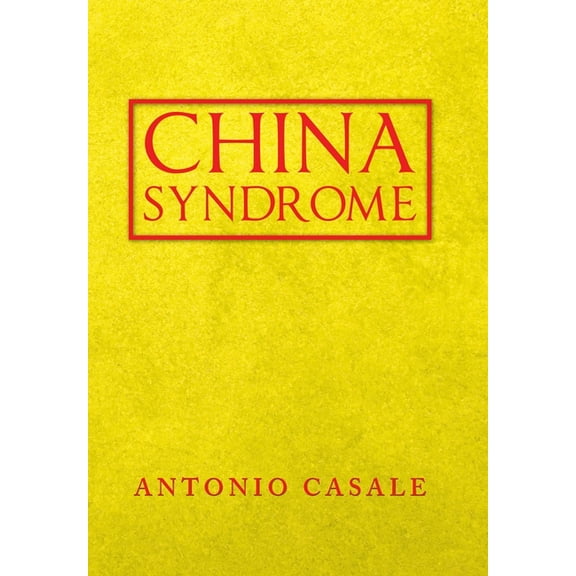 China Syndrome (Hardcover)