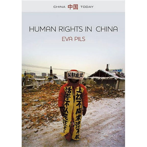 China Today: Human Rights in China: A Social Practice in the Shadows of Authoritarianism (Hardcover)