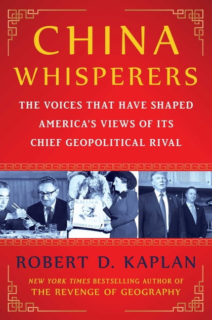 China Whisperers: The Voices That Have Shaped America's Views of Its Chief Geopolitical Rival, (Hardcover)