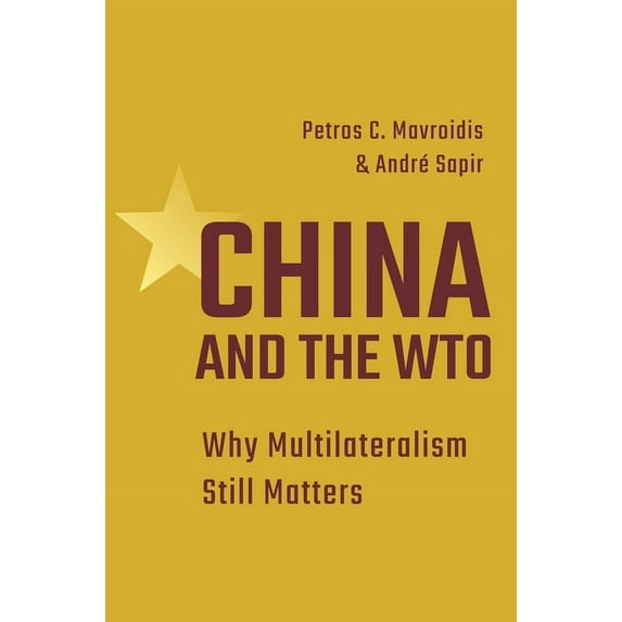 China and the Wto: Why Multilateralism Still Matters, (Paperback)