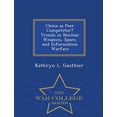 thumbnail image 1 of China as Peer Competitor? Trends in Nuclear Weapons, Space, and Information Warfare - War College Series, (Paperback), 1 of 1