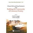 thumbnail image 1 of China's Belt and Road Initiative Chn Belt &amp; Road Initiative &amp; Build Community Common Destiny, Book 5, (Hardcover), 1 of 1