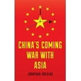 thumbnail image 1 of China's Coming War with Asia (Paperback), 1 of 1
