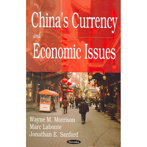 Pre-Owned China's Currency And Economic Issues
