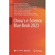 Chinas E-Science Blue Book 2023, Hardcover