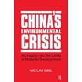 thumbnail image 1 of China's Environmental Crisis: An Enquiry into the Limits of National Development: An Enquiry into the Limits of National, (Paperback), 1 of 1