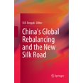 thumbnail image 1 of China's Global Rebalancing and the New Silk Road, (Paperback), 1 of 1