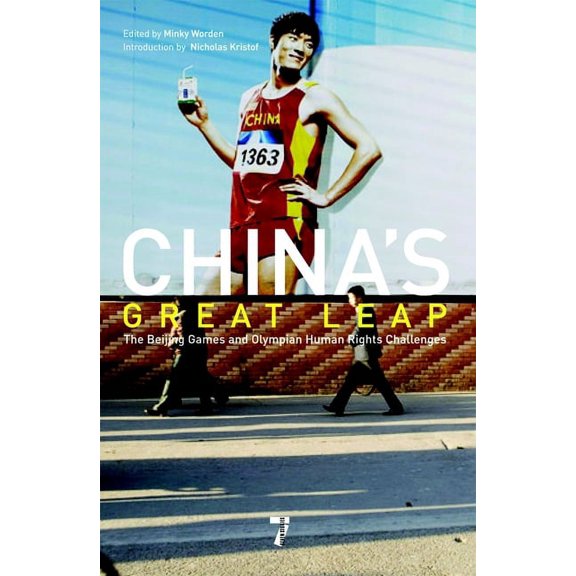 China's Great Leap : The Beijing Games and Olympian Human Rights (Paperback)