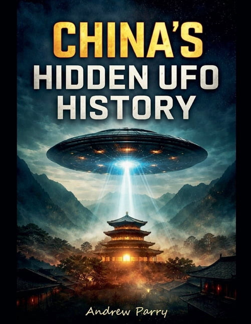 China's Hidden UFO History, (Paperback)