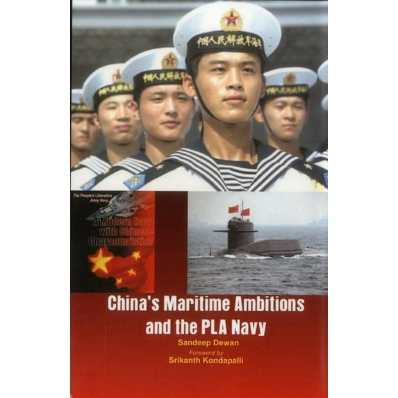 China's Maritime Ambitions and the Pla Navy, (Hardcover)