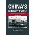 thumbnail image 1 of China's Military Power: Assessing Current and Future Capabilities, (Paperback), 1 of 1