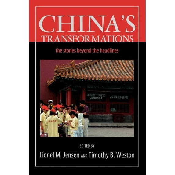 China's Transformations: The Stories beyond the Headlines, (Paperback)