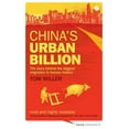 thumbnail image 1 of Asian Arguments China's Urban Billion: The Story Behind the Biggest Migration in Human History, (Hardcover), 1 of 1